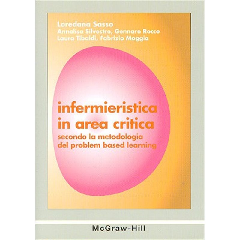 Infermieristica in area critica secondo la metodologia del problem based learning